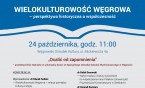 Ogólnopolska Konferencja Naukowa &quot;Wielokulturowość Węgrowa - perspektywa historyczna a współczesność