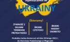 Starostwo Powiatowe w Węgrowie organizuje pomoc dla Ukrainy!