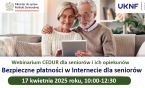 Bezpieczne płatności w Internecie dla seniorów - webinarium