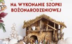 Starosta Węgrowski Ewa Besztak ogłasza otwarty konkurs na wykonanie Szopki Bożonarodzeniowej