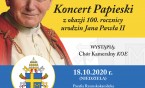 Koncert Papieski z okazji 100. rocznicy urodzin św. Jana Pawła II