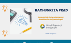 Rachunki za energię elektryczną: kampania edukacyjna URE nt. umów z ceną dynamiczną