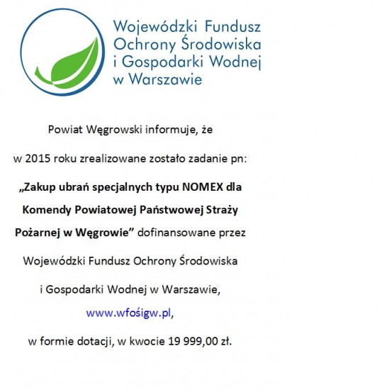 Zakup ubrań specjalnych typu NOMEX dla Komendy Powiatowej Państwowej Straży Pożarnej w Węgrowie (galeria: 1)
