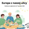 Konkurs dla młodzieży &quot;Europa z naszej ulicy&quot;