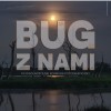 VII Ogólnopolski Konkurs Fotograficzny Bug z Nami